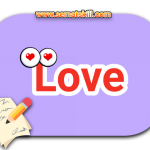 Bahasa Inggrisnya Romantis dan Percintaan Lengkap + Cara Baca