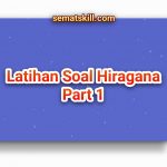 Latihan Soal Hiragana Part 1