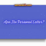 Apa itu Personal Letter