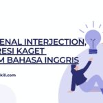 Mengenal Interjection, Ekspresi Kaget dalam Bahasa Inggris