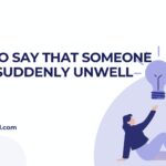 How to say that someone feels suddenly unwell