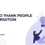 How to thank people in conversation