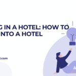 Staying in a hotel: How to Check Into a Hotel