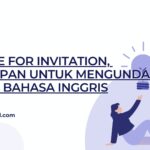 Phrase For Invitation, Ungkapan Untuk Mengundang Dalam Bahasa Inggris