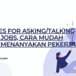 Phrases for Asking/Talking about Jobs, Cara Mudah untuk Menanyakan Pekerjaan