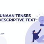 Penggunaan Tenses pada Descriptive Text