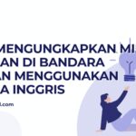 Cara Mengungkapkan Minta Bantuan di Bandara dengan Menggunakan Bahasa Inggris